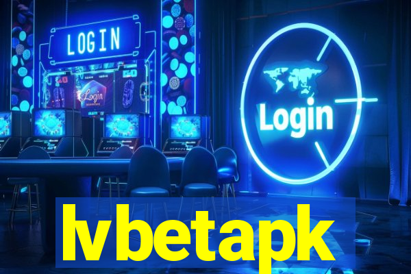 lvbetapk