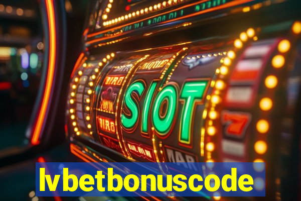 lvbetbonuscode