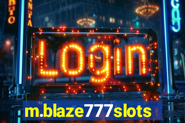 m.blaze777slots.com