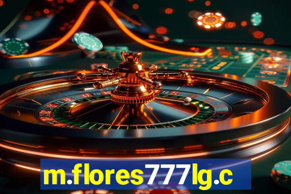 m.flores777lg.com