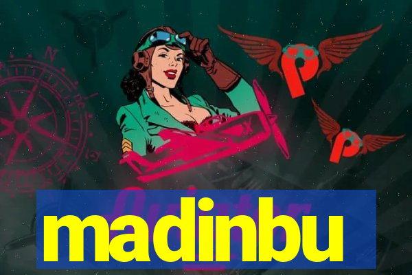 madinbu