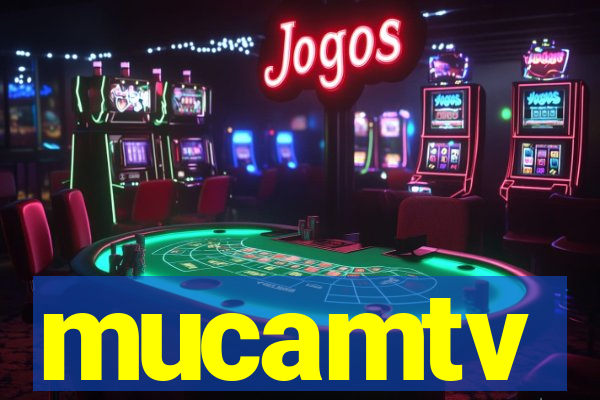 mucamtv