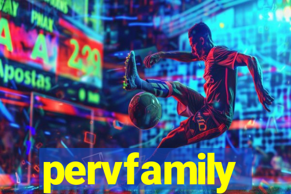 pervfamily