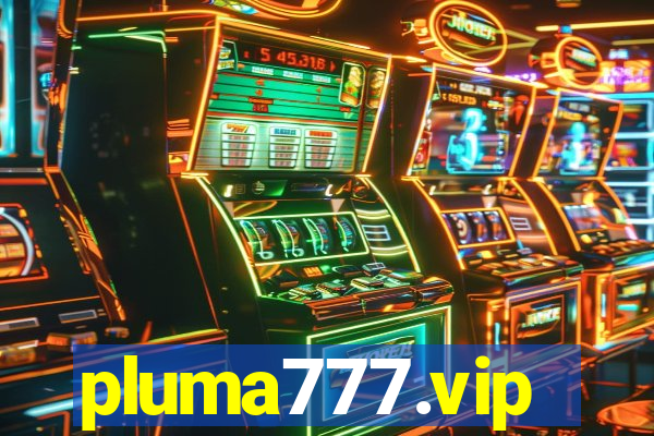 pluma777.vip