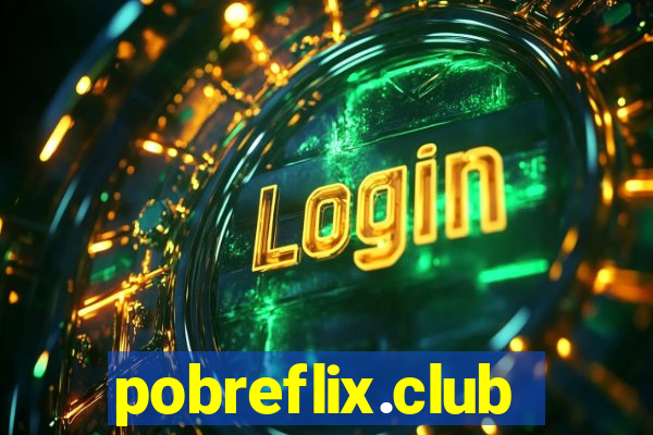 pobreflix.club