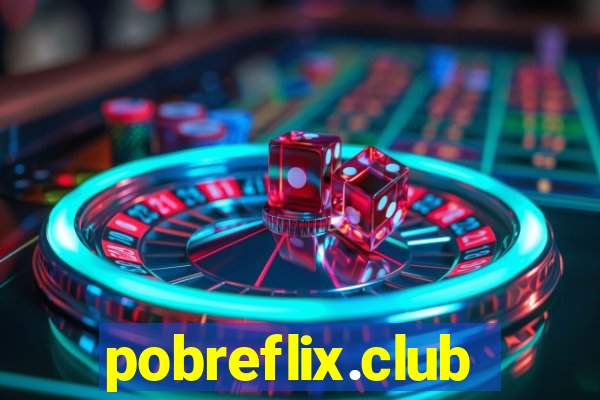 pobreflix.club