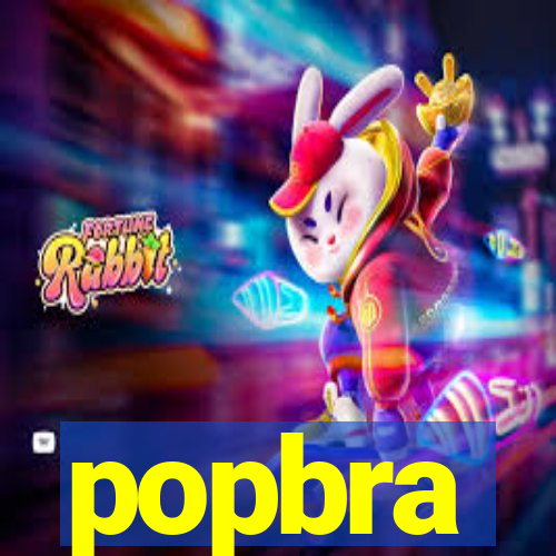 popbra