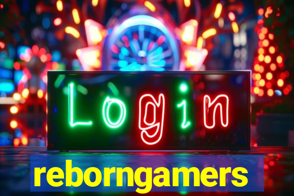 reborngamers