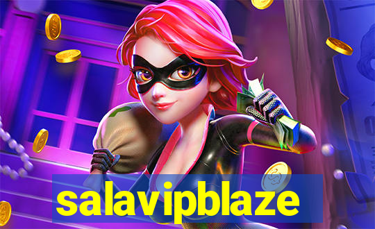 salavipblaze