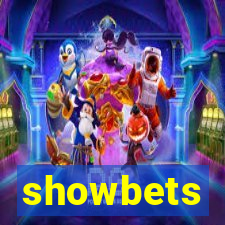 showbets