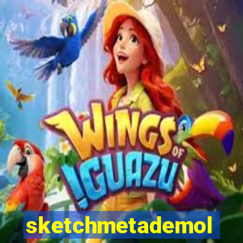 sketchmetademolab