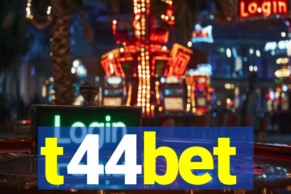 t44bet