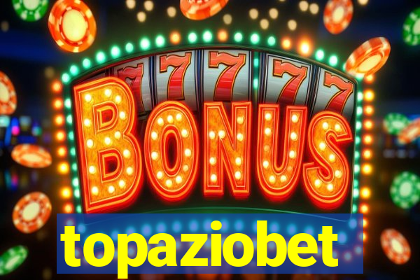 topaziobet