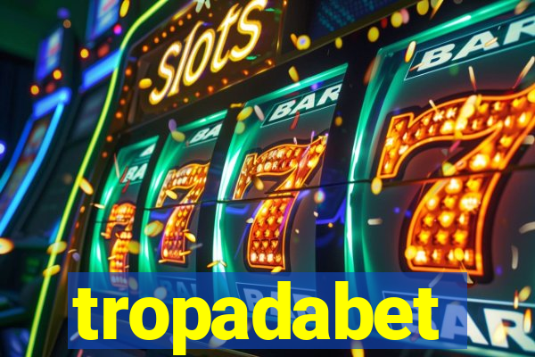 tropadabet