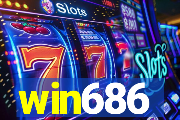 win686