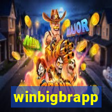 winbigbrapp