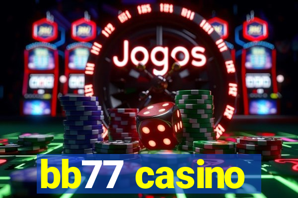 bb77 casino