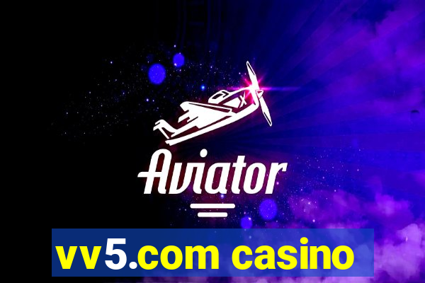 vv5.com casino