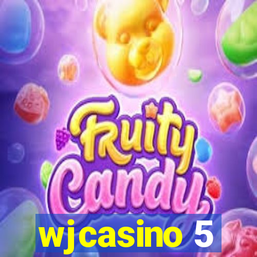 wjcasino 5