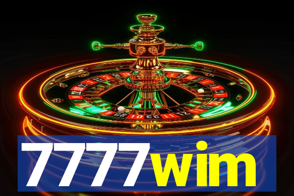 7777wim