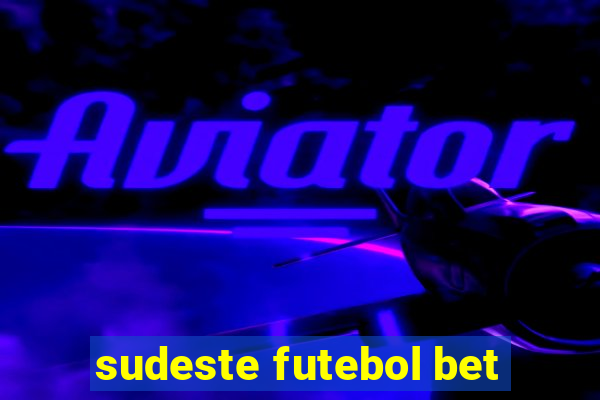 sudeste futebol bet