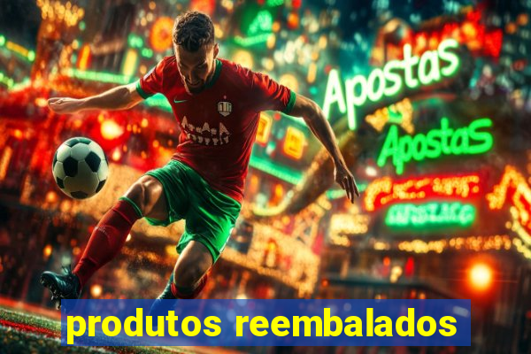 produtos reembalados