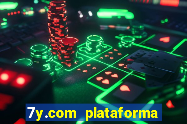 7y.com plataforma de jogos