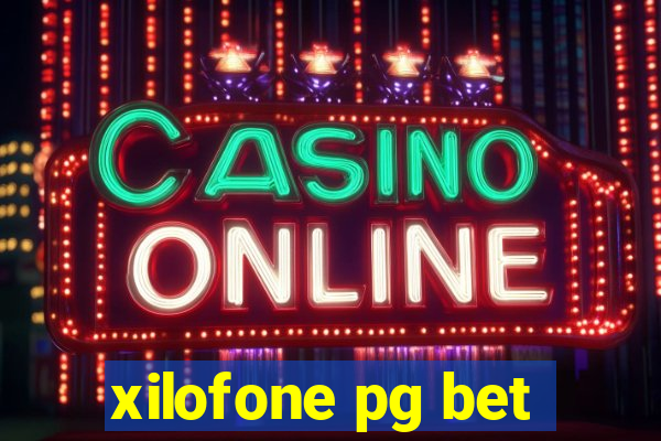 xilofone pg bet