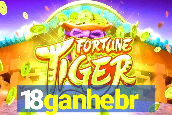 18ganhebr