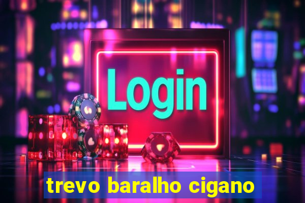 trevo baralho cigano