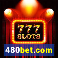 480bet.com