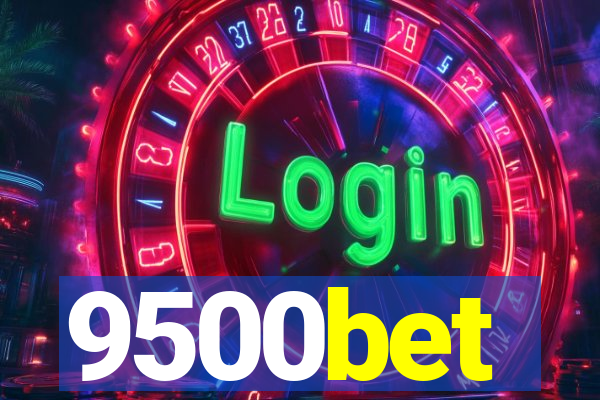 9500bet