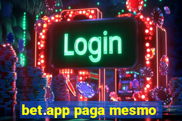 bet.app paga mesmo