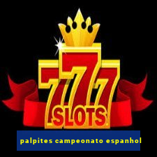 palpites campeonato espanhol