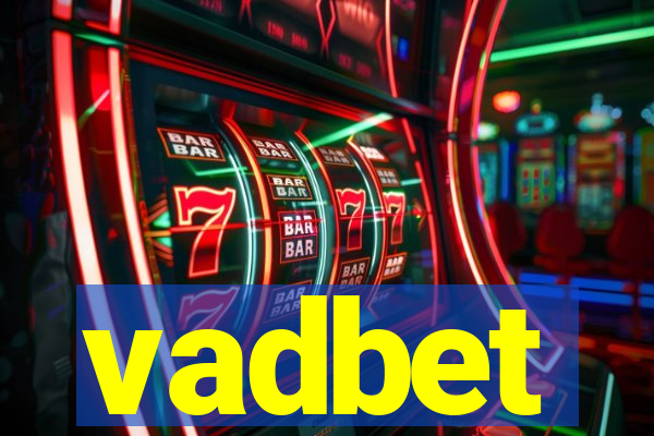 vadbet