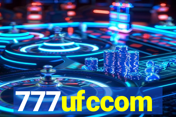 777ufccom