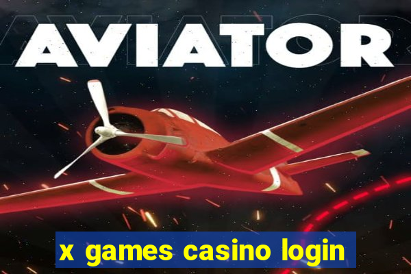 x games casino login