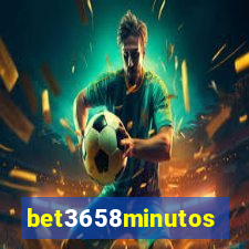 bet3658minutos