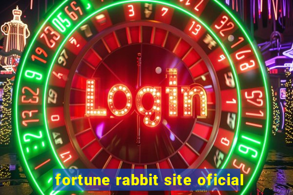 fortune rabbit site oficial