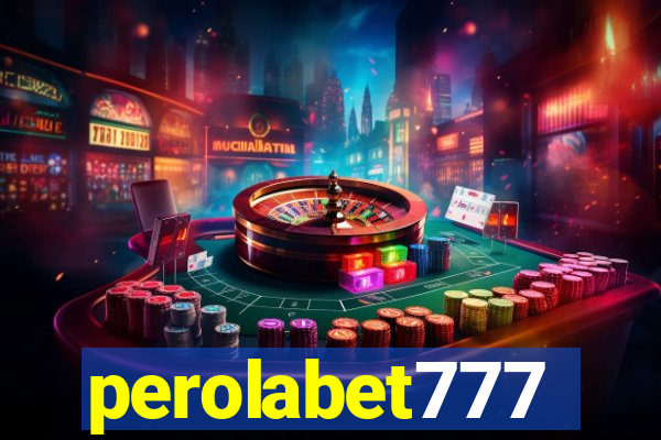 perolabet777