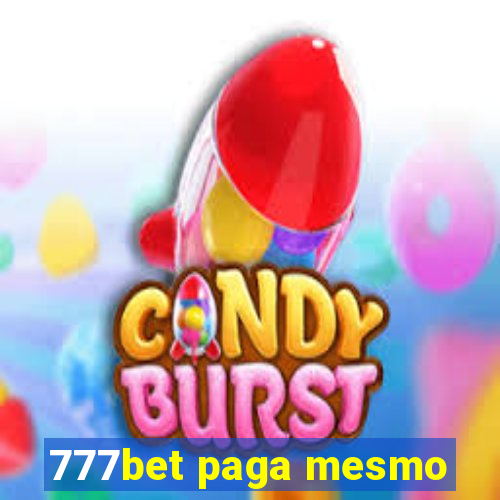 777bet paga mesmo