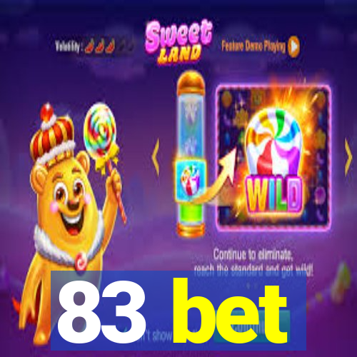 83 bet