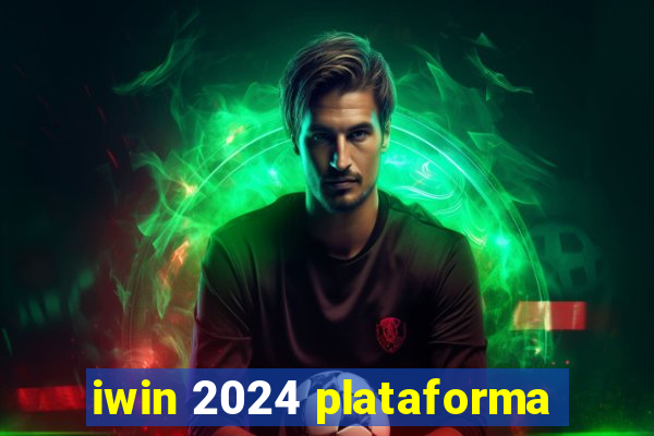 iwin 2024 plataforma