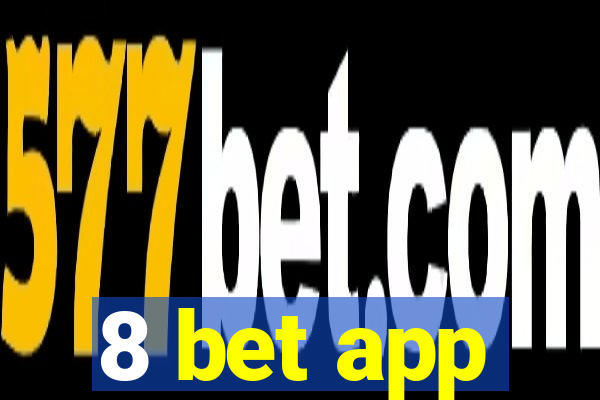 8 bet app