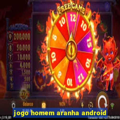 jogo homem aranha android