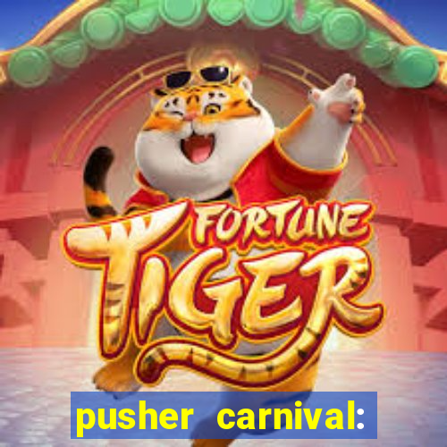 pusher carnival: coin master