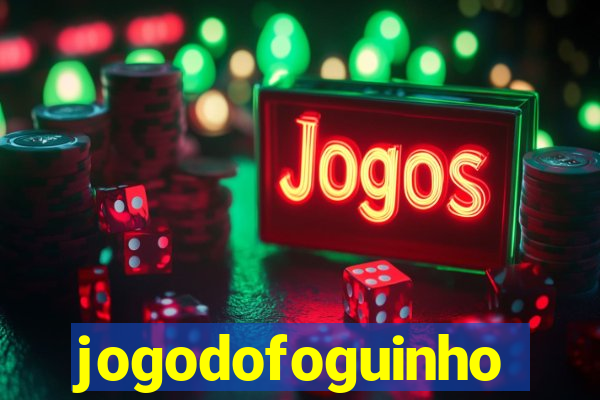 jogodofoguinho