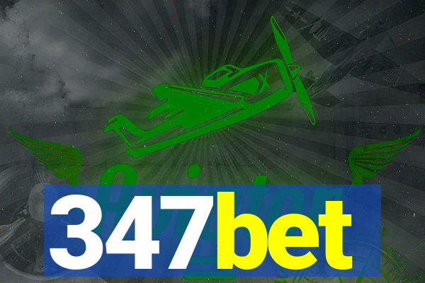 347bet