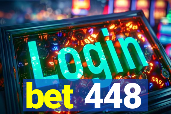 bet 448