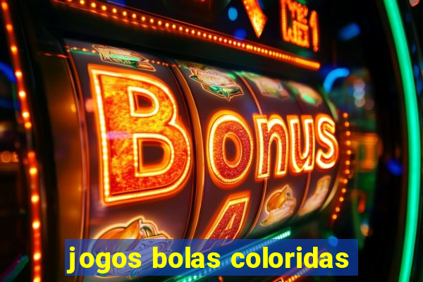 jogos bolas coloridas